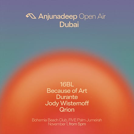 Anjunadeep at Bohemia Beach Club in Dubai – Nightlife KohK.com Special Offers, Deals & Discounts in Netherlands, Poland, Hungary, Denmark, Sweden, Latvia