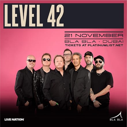 Level 42 at Bla Bla Dubai – Concerts KohK.com Special Offers, Deals & Discounts in Netherlands, Poland, Hungary, Denmark, Sweden, Latvia