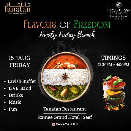 Family Friday Day – Independence Day Special at Tanatan Indian Restaurant – Ramee Grand Hotel – Desi Events KohK.com Special Offers, Deals & Discounts in Netherlands, Poland, Hungary, Denmark, Sweden, Latvia