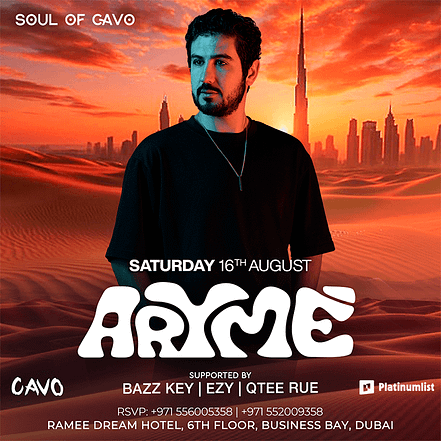 Soul of Cavo Presents Aryme Live in Dubai – Nightlife KohK.com Special Offers, Deals & Discounts in Netherlands, Poland, Hungary, Denmark, Sweden, Latvia