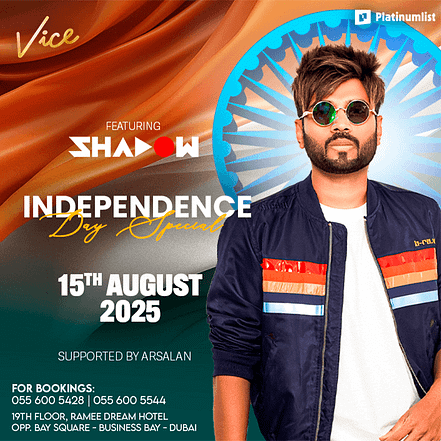 Independence Day Special at Vice in Dubai – Desi Events KohK.com Special Offers, Deals & Discounts in Netherlands, Poland, Hungary, Denmark, Sweden, Latvia