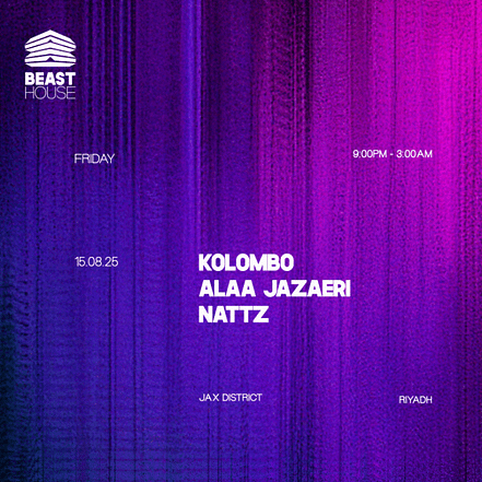 Beast House in Riyadh | Friday 15 August – Nightlife KohK.com Special Offers, Deals & Discounts in Netherlands, Poland, Hungary, Denmark, Sweden, Latvia