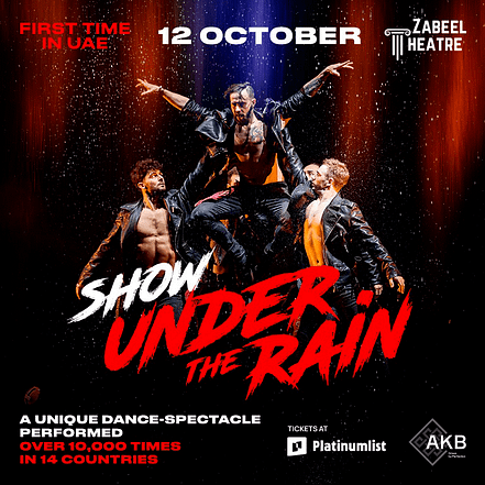 Show Under the Rain at Zabeel Theatre in Dubai – Shows and Theatrical Plays KohK.com Special Offers, Deals & Discounts in Netherlands, Poland, Hungary, Denmark, Sweden, Latvia